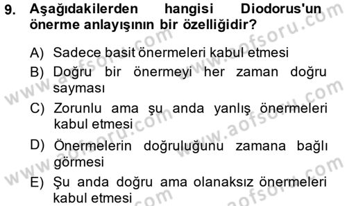 Mantığın Gelişimi Dersi 2014 - 2015 Yılı (Vize) Ara Sınav Soruları 9. Soru