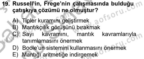 Mantığın Gelişimi Dersi 2014 - 2015 Yılı (Final) Dönem Sonu Sınav Soruları 19. Soru