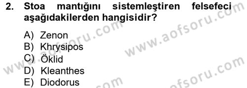Mantığın Gelişimi Dersi 2014 - 2015 Yılı (Final) Dönem Sonu Sınav Soruları 2. Soru