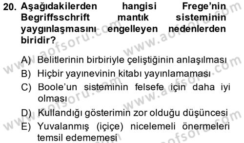 Mantığın Gelişimi Dersi 2014 - 2015 Yılı (Final) Dönem Sonu Sınav Soruları 20. Soru