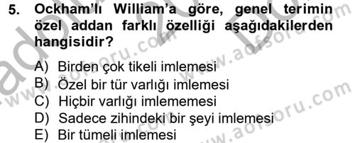 Mantığın Gelişimi Dersi 2014 - 2015 Yılı (Final) Dönem Sonu Sınav Soruları 5. Soru
