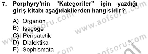 Mantığın Gelişimi Dersi 2014 - 2015 Yılı (Final) Dönem Sonu Sınav Soruları 7. Soru