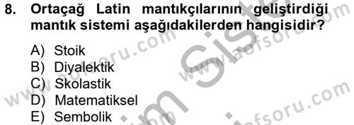 Mantığın Gelişimi Dersi 2014 - 2015 Yılı (Final) Dönem Sonu Sınav Soruları 8. Soru