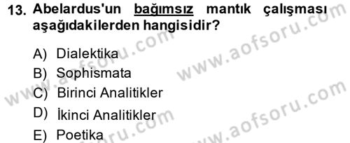 Mantığın Gelişimi Dersi 2014 - 2015 Yılı Tek Ders Sınavı 13. Soru