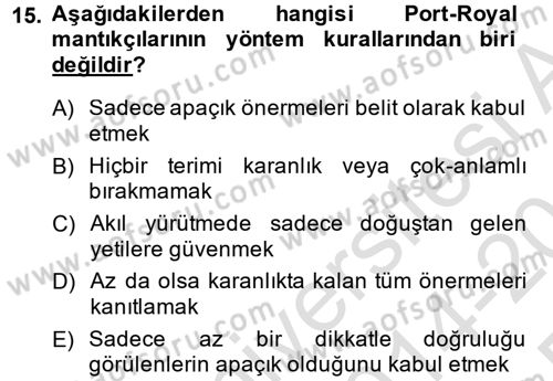 Mantığın Gelişimi Dersi 2014 - 2015 Yılı Tek Ders Sınav Soruları 15. Soru