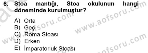 Mantığın Gelişimi Dersi 2014 - 2015 Yılı Tek Ders Sınav Soruları 6. Soru