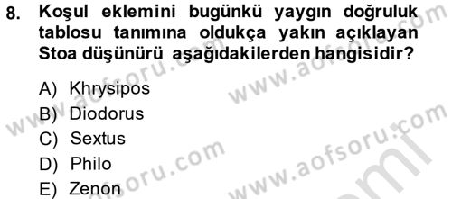 Mantığın Gelişimi Dersi 2014 - 2015 Yılı Tek Ders Sınav Soruları 8. Soru