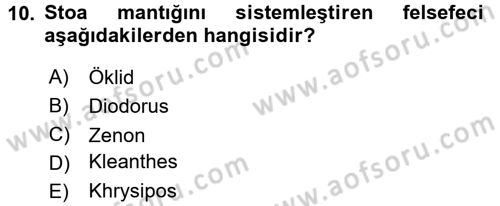Mantığın Gelişimi Dersi 2015 - 2016 Yılı (Vize) Ara Sınav Soruları 10. Soru