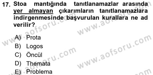 Mantığın Gelişimi Dersi 2015 - 2016 Yılı (Vize) Ara Sınav Soruları 17. Soru