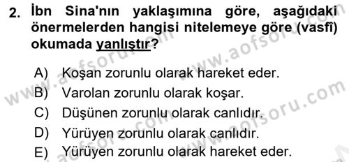 Mantığın Gelişimi Dersi 2015 - 2016 Yılı (Vize) Ara Sınav Soruları 2. Soru