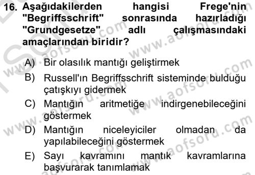 Mantığın Gelişimi Dersi 2015 - 2016 Yılı (Final) Dönem Sonu Sınav Soruları 16. Soru