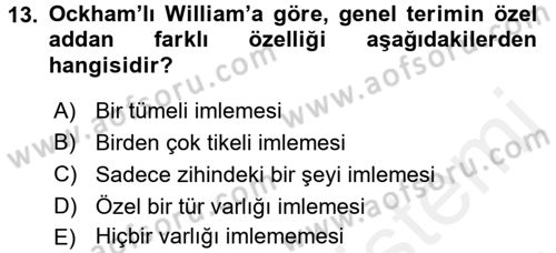 Mantığın Gelişimi Dersi 2015 - 2016 Yılı Tek Ders Sınav Soruları 13. Soru