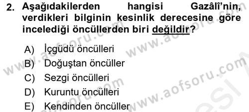 Mantığın Gelişimi Dersi 2015 - 2016 Yılı Tek Ders Sınav Soruları 2. Soru