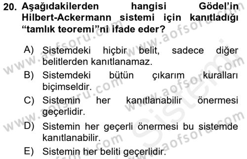 Mantığın Gelişimi Dersi 2015 - 2016 Yılı Tek Ders Sınav Soruları 20. Soru