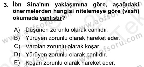 Mantığın Gelişimi Dersi 2015 - 2016 Yılı Tek Ders Sınav Soruları 3. Soru