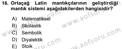 Mantığın Gelişimi Dersi 2016 - 2017 Yılı 3 Ders Sınav Soruları 16. Soru