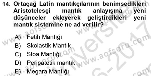 Mantığın Gelişimi Dersi 2016 - 2017 Yılı (Final) Dönem Sonu Sınav Soruları 14. Soru