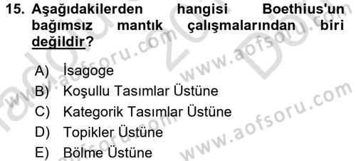 Mantığın Gelişimi Dersi 2016 - 2017 Yılı (Final) Dönem Sonu Sınav Soruları 15. Soru