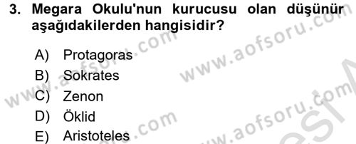 Mantığın Gelişimi Dersi 2016 - 2017 Yılı (Final) Dönem Sonu Sınav Soruları 3. Soru