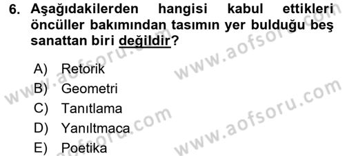 Mantığın Gelişimi Dersi 2016 - 2017 Yılı (Final) Dönem Sonu Sınav Soruları 6. Soru