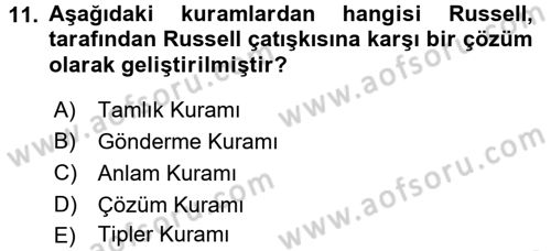 Mantığın Gelişimi Dersi 2017 - 2018 Yılı 3 Ders Sınav Soruları 11. Soru