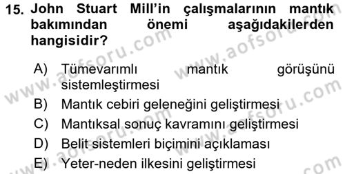 Mantığın Gelişimi Dersi 2017 - 2018 Yılı 3 Ders Sınav Soruları 15. Soru