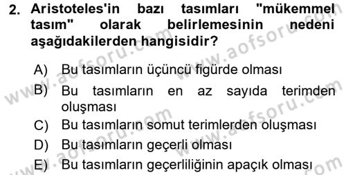 Mantığın Gelişimi Dersi 2017 - 2018 Yılı 3 Ders Sınav Soruları 2. Soru