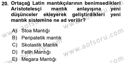 Mantığın Gelişimi Dersi 2017 - 2018 Yılı 3 Ders Sınav Soruları 20. Soru