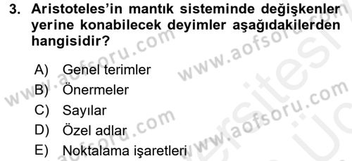 Mantığın Gelişimi Dersi 2017 - 2018 Yılı 3 Ders Sınav Soruları 3. Soru