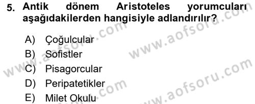 Mantığın Gelişimi Dersi 2017 - 2018 Yılı 3 Ders Sınav Soruları 5. Soru