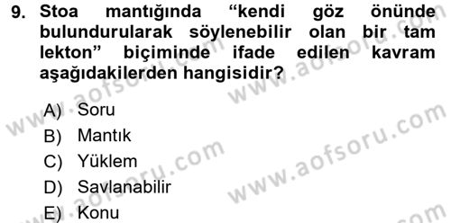 Mantığın Gelişimi Dersi 2017 - 2018 Yılı 3 Ders Sınav Soruları 9. Soru