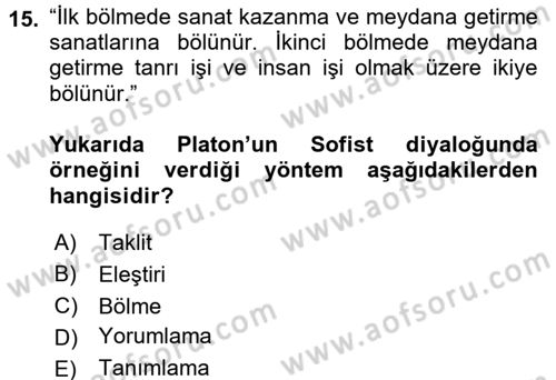 Mantığın Gelişimi Dersi 2017 - 2018 Yılı (Vize) Ara Sınavı 15. Soru