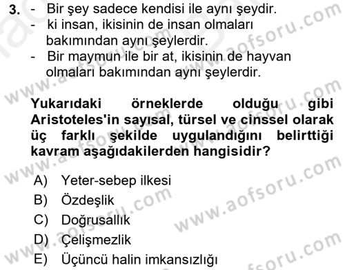 Mantığın Gelişimi Dersi 2017 - 2018 Yılı (Vize) Ara Sınavı 3. Soru