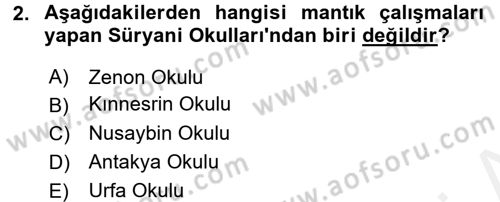 Mantığın Gelişimi Dersi 2017 - 2018 Yılı (Final) Dönem Sonu Sınav Soruları 2. Soru