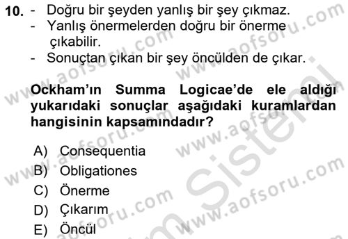 Mantığın Gelişimi Dersi 2018 - 2019 Yılı 3 Ders Sınav Soruları 10. Soru