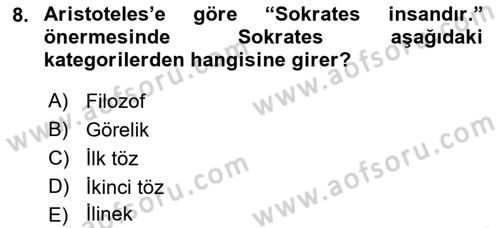 Mantığın Gelişimi Dersi 2018 - 2019 Yılı (Vize) Ara Sınavı 8. Soru