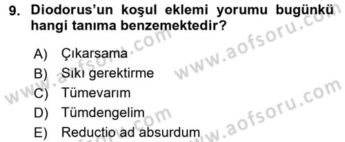 Mantığın Gelişimi Dersi 2018 - 2019 Yılı (Vize) Ara Sınavı 9. Soru