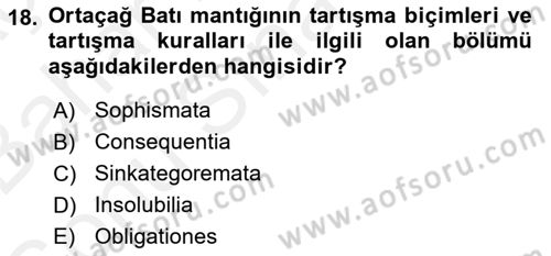 Mantığın Gelişimi Dersi 2018 - 2019 Yılı (Final) Dönem Sonu Sınav Soruları 18. Soru