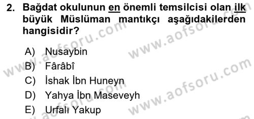Mantığın Gelişimi Dersi 2018 - 2019 Yılı (Final) Dönem Sonu Sınav Soruları 2. Soru