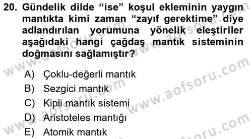 Mantığın Gelişimi Dersi 2018 - 2019 Yılı (Final) Dönem Sonu Sınav Soruları 20. Soru