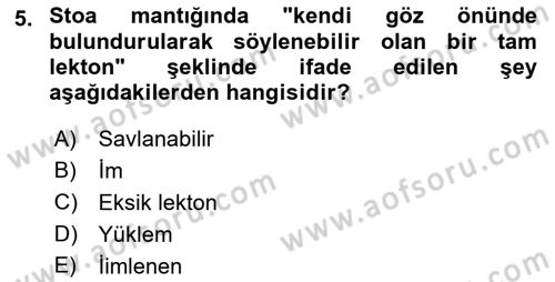 Mantığın Gelişimi Dersi 2018 - 2019 Yılı (Final) Dönem Sonu Sınav Soruları 5. Soru