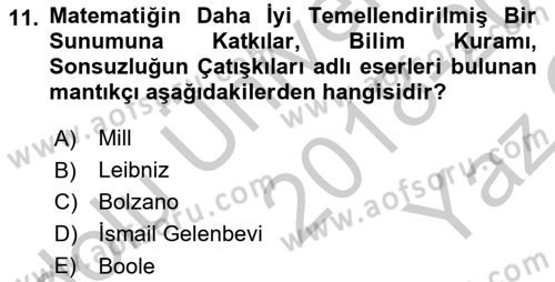 Mantığın Gelişimi Dersi 2018 - 2019 Yılı Yaz Okulu Sınav Soruları 11. Soru