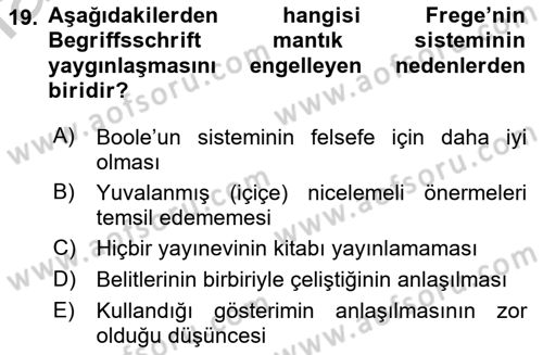 Mantığın Gelişimi Dersi 2018 - 2019 Yılı Yaz Okulu Sınav Soruları 19. Soru