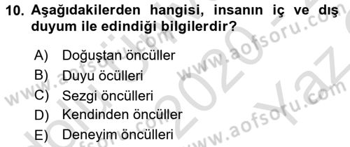Mantığın Gelişimi Dersi 2020 - 2021 Yılı Yaz Okulu Sınav Soruları 10. Soru