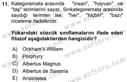 Mantığın Gelişimi Dersi 2020 - 2021 Yılı Yaz Okulu Sınav Soruları 11. Soru