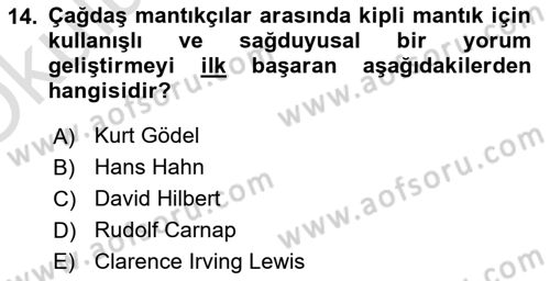 Mantığın Gelişimi Dersi 2020 - 2021 Yılı Yaz Okulu Sınav Soruları 14. Soru