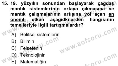 Mantığın Gelişimi Dersi 2020 - 2021 Yılı Yaz Okulu Sınav Soruları 15. Soru