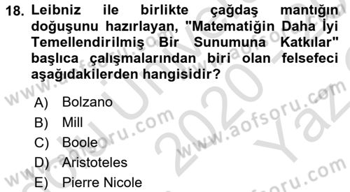 Mantığın Gelişimi Dersi 2020 - 2021 Yılı Yaz Okulu Sınav Soruları 18. Soru