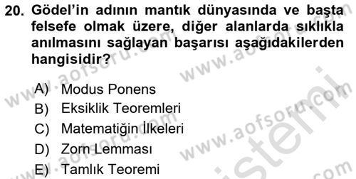 Mantığın Gelişimi Dersi 2020 - 2021 Yılı Yaz Okulu Sınav Soruları 20. Soru