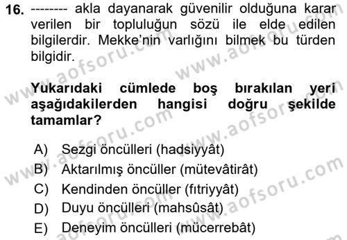 Mantığın Gelişimi Dersi 2021 - 2022 Yılı (Vize) Ara Sınav Soruları 16. Soru